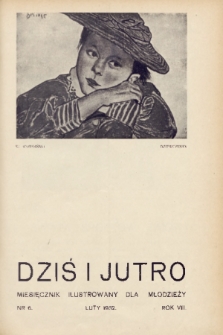 Dziś i Jutro : pismo dla młodzieży żeńskiej. 1932, nr 6