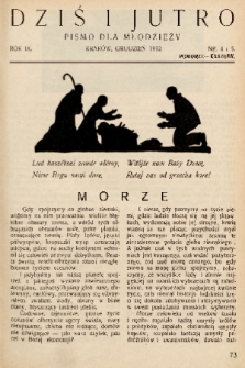 Dziś i Jutro : pismo dla młodzieży. 1932, nr 4-5