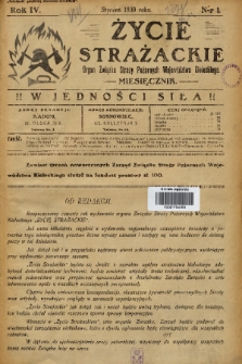 Życie Strażackie : organ Związku Straży Pożarnych Województwa Kieleckiego : miesięcznik. 1930, nr 1