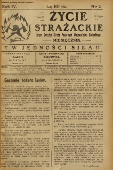 Życie Strażackie : organ Związku Straży Pożarnych Województwa Kieleckiego : miesięcznik. 1930, nr 2