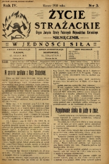 Życie Strażackie : organ Związku Straży Pożarnych Województwa Kieleckiego : miesięcznik. 1930, nr 3