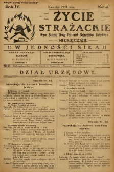Życie Strażackie : organ Związku Straży Pożarnych Województwa Kieleckiego : miesięcznik. 1930, nr 4