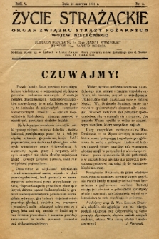 Życie Strażackie : organ Związku Straży Pożarnych Województwa Kieleckiego : Bezpłatny dodatek do nr 12 „Gazety Strażackiej”. 1931, nr 2