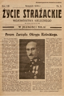 Życie Strażackie Województwa Kieleckiego : miesięcznik. 1934, nr 9