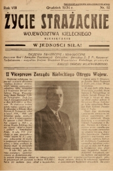Życie StrażackiŻycie Strażackie Województwa Kieleckiego : miesięcznik. 1934, nr 12