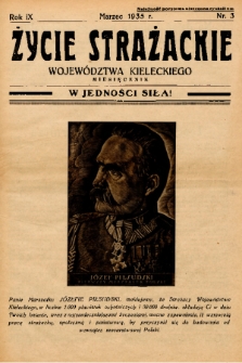 Życie Strażackie Województwa Kieleckiego : miesięcznik. 1935, nr 3