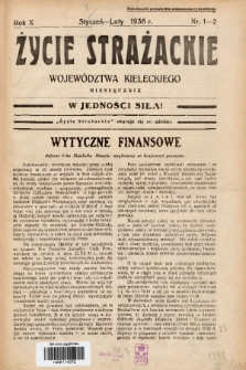 Życie Strażackie Województwa Kieleckiego : miesięcznik. 1936, nr 1-2