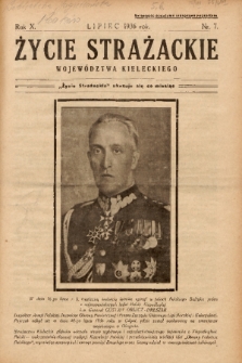 Życie Strażackie Województwa Kieleckiego : miesięcznik. 1936, nr 7