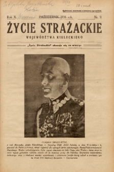 Życie Strażackie Województwa Kieleckiego : miesięcznik. 1936, nr 9