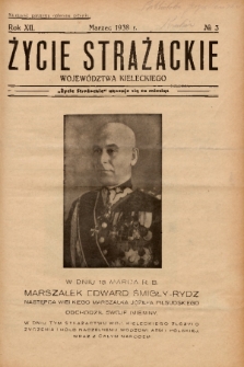 Życie Strażackie Województwa Kieleckiego. 1938, nr 3