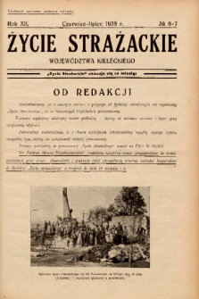 Życie Strażackie Województwa Kieleckiego. 1938, nr 6-7