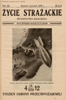 Życie Strażackie Województwa Kieleckiego. 1938, nr 8-9