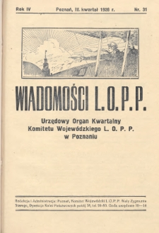 Wiadomości L.O.P.P. Komitetu Wojewódzkiego w Poznaniu. 1928, nr 31