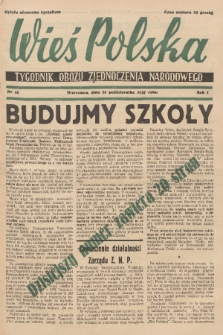 Wieś Polska : tygodnik Obozu Zjednoczenia Narodowego. 1937, nr 10