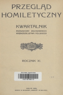 Przegląd Homiletyczny : kwartalnik poświęcony zagadnieniom kaznodziejstwa polskiego. 1933, Spis rzeczy