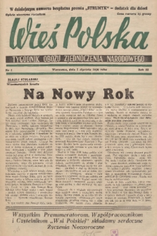 Wieś Polska : tygodnik Obozu Zjednoczenia Narodowego. 1939, nr 1