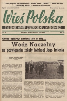 Wieś Polska : tygodnik Obozu Zjednoczenia Narodowego. 1939, nr 25