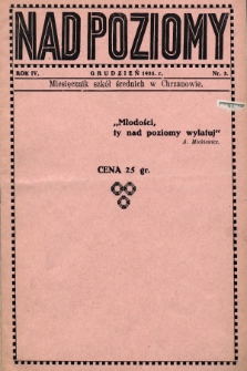 Nad Poziomy : miesięcznik szkół średnich w Chrzanowie. R. 4, 1935, nr 3