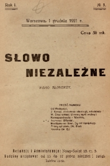 Słowo Niezależne : pismo młodzieży. 1921, nr 1