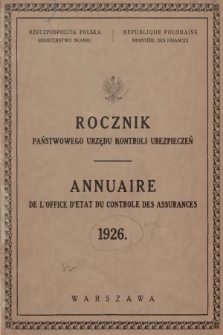 Rocznik Państwowego Urzędu Kontroli Ubezpieczeń. 1926