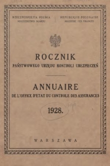 Rocznik Państwowego Urzędu Kontroli Ubezpieczeń. 1928