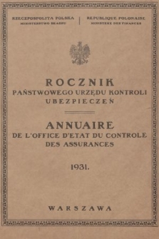 Rocznik Państwowego Urzędu Kontroli Ubezpieczeń. 1931