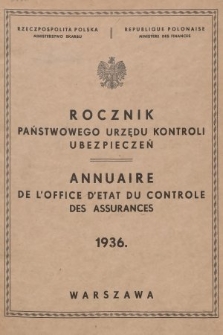 Rocznik Państwowego Urzędu Kontroli Ubezpieczeń. 1936