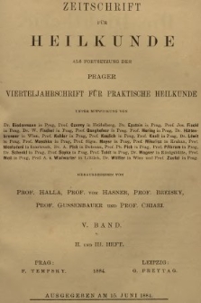 Zeitschrift für Heilkunde als Forsetzung der Prager Vierteljahrschrift für Praktische Heilkunde. Bd. 5, 1884, Heft 2-3