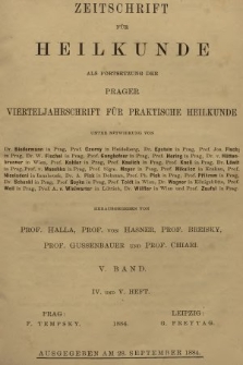 Zeitschrift für Heilkunde als Forsetzung der Prager Vierteljahrschrift für Praktische Heilkunde. Bd. 5, 1884, Heft 4-5