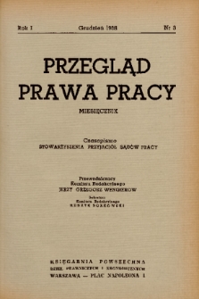 Przegląd Prawa Pracy : organ Stowarzyszenia Przyjaciół Sądów Pracy. 1938, nr 3