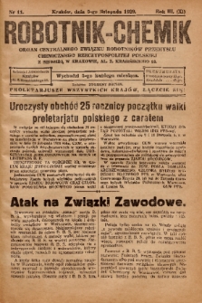 Robotnik-Chemik : organ Centralnego Związku Robotników Przemysłu Chemicznego Rzeczypospolitej Polskiej z siedzibą w Krakowie. 1929, nr 11