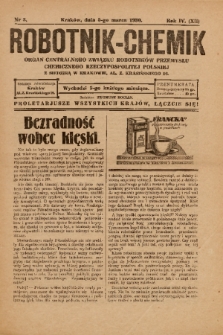 Robotnik-Chemik : organ Centralnego Związku Robotników Przemysłu Chemicznego Rzeczypospolitej Polskiej z siedzibą w Krakowie. 1930, nr 3