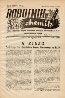 Robotnik-Chemik : organ Centralnego Związku Robotników Przemysłu Chemicznego W Rzeczpospolitej Polskiej. 1939, nr 3
