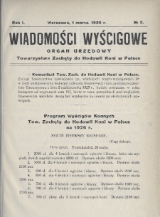 Wiadomości Wyścigowe : organ urzędowy Towarzystwa Zachęty do Hodowli Koni w Polsce. 1926, nr 3