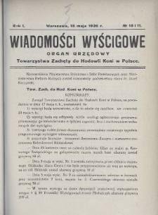 Wiadomości Wyścigowe : organ urzędowy Towarzystwa Zachęty do Hodowli Koni w Polsce. 1926, nr 10-11