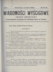 Wiadomości Wyścigowe : organ urzędowy Towarzystwa Zachęty do Hodowli Koni w Polsce. 1926, nr 12-13
