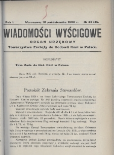 Wiadomości Wyścigowe : organ urzędowy Towarzystwa Zachęty do Hodowli Koni w Polsce. 1926, nr 44-45