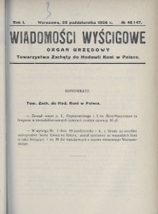Wiadomości Wyścigowe : organ urzędowy Towarzystwa Zachęty do Hodowli Koni w Polsce. 1926, nr 46-47