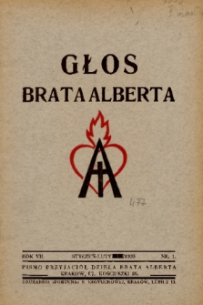 Głos Brata Alberta : pismo przyjaciół dzieła brata Alberta. 1938, nr 1