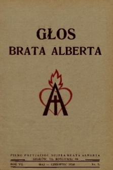 Głos Brata Alberta : pismo przyjaciół dzieła brata Alberta. 1938, nr 3