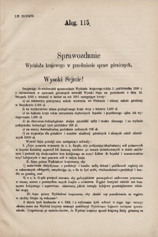 [Kadencja VI, sesja III, al. 115] Alegata do Sprawozdań Stenograficznych z Trzeciej Sesyi Szóstego Peryodu Sejmu Krajowego Królestwa Galicyi i Lodomeryi wraz z Wielkiem Księstwem Krakowskiem z roku 1892. Alegat 115