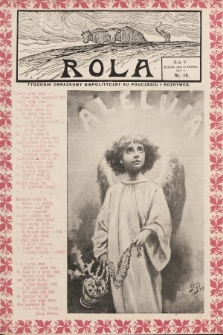Rola : tygodnik obrazkowy niepolityczny ku pouczeniu i rozrywce. 1911, nr 16