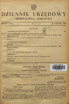 Dziennik Urzędowy Ministerstwa Odbudowy. 1949, nr 1