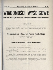 Wiadomości Wyścigowe : organ urzędowy do spraw wyścigów konnych. 1928, nr 4