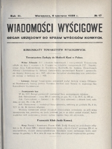 Wiadomości Wyścigowe : organ urzędowy do spraw wyścigów konnych. 1928, nr 17