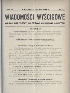 Wiadomości Wyścigowe : organ urzędowy do spraw wyścigów konnych. 1928, nr 19