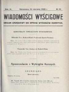 Wiadomości Wyścigowe : organ urzędowy do spraw wyścigów konnych. 1928, nr 24