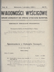 Wiadomości Wyścigowe : organ urzędowy do spraw wyścigów konnych. 1928, nr 32
