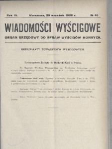 Wiadomości Wyścigowe : organ urzędowy do spraw wyścigów konnych. 1928, nr 40