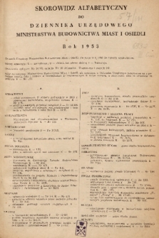 Dziennik Urzędowy Ministerstwa Budownictwa Miast i Osiedli. 1953, skorowidz alfabetyczny